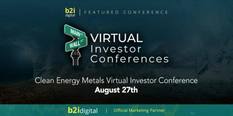 Clean Energy Metals Companies Present at the August 27 Virtual Investor Conference Clean Energy Metals Virtual Investor Conference